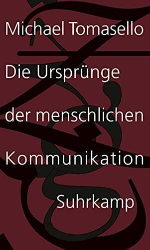 Schröder, Jürgen Die Ursprünge der menschlichen Kommunikation