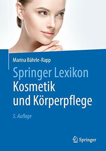 Bährle-Rapp, Marina Springer Lexikon Kosmetik und Körperpflege