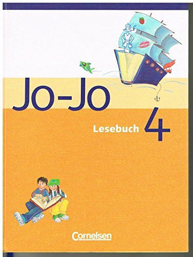 Wörner, Martin Jo-Jo Lesebuch - Allgemeine Ausgabe 2004 - 4. Schuljahr: Schülerbuch