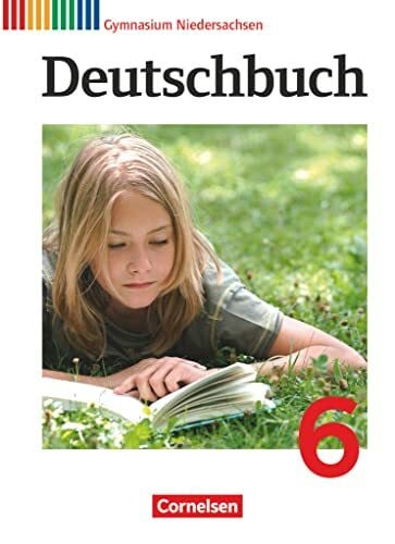 Joist, Alexander Deutschbuch Gymnasium - Niedersachsen - Ausgabe 2012 - 6. Schuljahr: Schulbuch