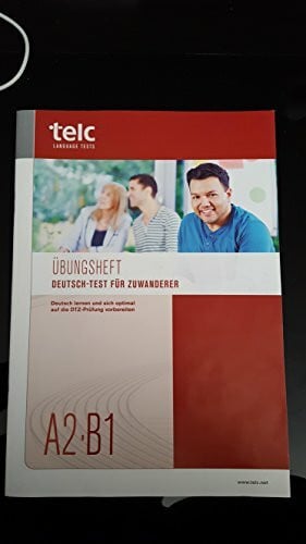 Telc Übungsheft Deutsch-Test Für Zuwanderer A2-B1