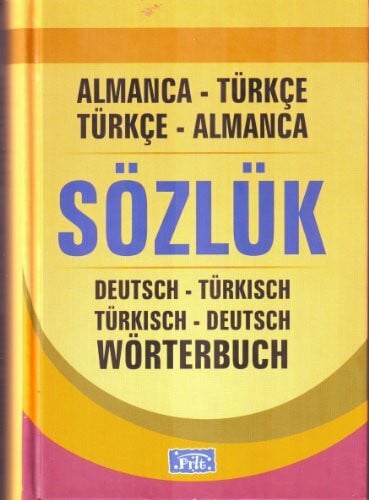 Asuman Yeralmaz Sözlük / Almanca -Türkce Türkce-Almanca /Deutsch Türkisch-Türkisch -Deutsch Wörterbuch