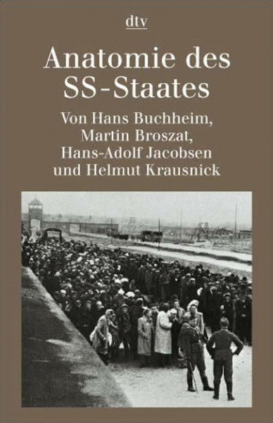 Buchheim, Hans Anatomie des SS-Staates (dtv Kultur & Geschichte)