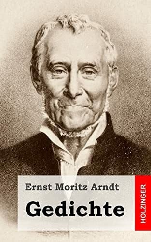 Arndt, Ernst Moritz Gedichte
