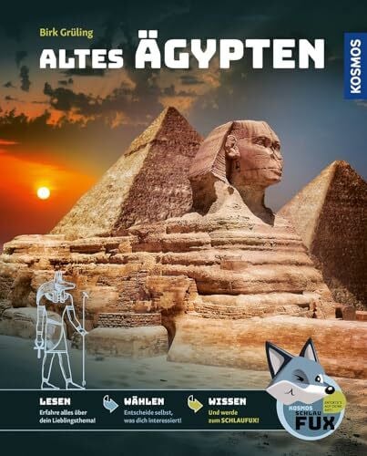 Grüling, Birk Kosmos SchlauFUX - Altes Ägypten: Kurze, spannende Texte wecken Neugier – selbst entscheiden wo es weitergeht, macht Spaß und stärkt Lesekompetenz und Textverständnis – ab 8 Jahre.