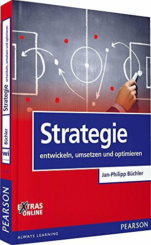Büchler, Jan-Philipp Strategie: entwickeln, umsetzen und optimieren (Pearson Studium - Economic BWL)