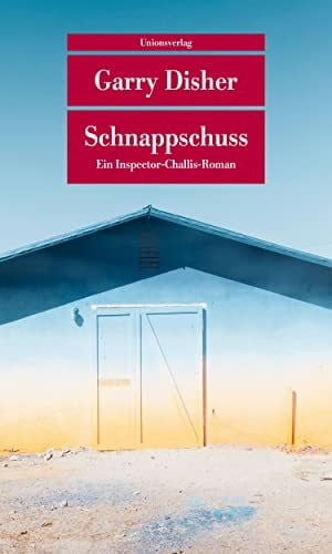 Torberg, Peter Schnappschuss: Ein Inspector-Challis-Roman (metro)