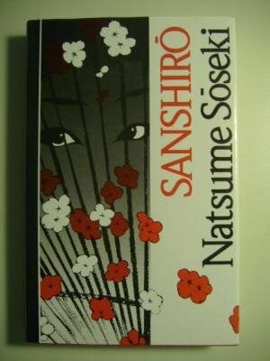 Soseki Natsume und Christoph Langemann Sanshirō: Roman