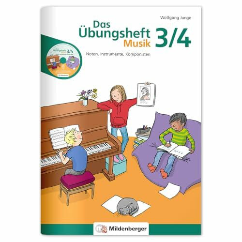 Mildenberger Verlag GmbH Das Übungsheft Musik 3/4: Noten, Instrumente, Komponisten