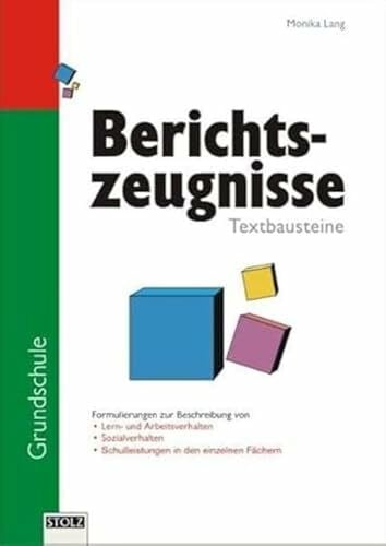 Lang, Monika Berichtszeugnisse für die Grundschule: Textbausteine
