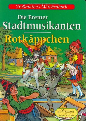 Die Bremer Stadtmusikanten /Rotkäppchen: Mit Märchen-CD
