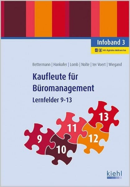 Wiegand, Bettina Kaufleute für Büromanagement - Infoband 3: Lernfelder 9-13