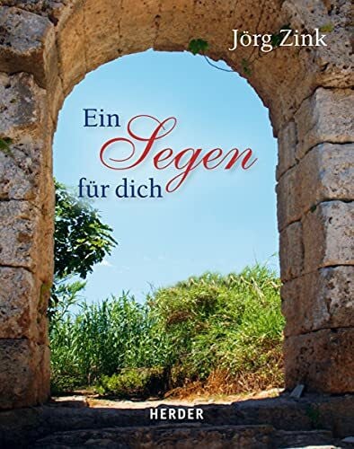 Lehmacher, Renate Ein Segen für dich (Zink Kleine Geschenke)