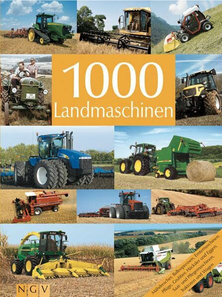 Dörflinger, Michael 1000 Landmaschinen