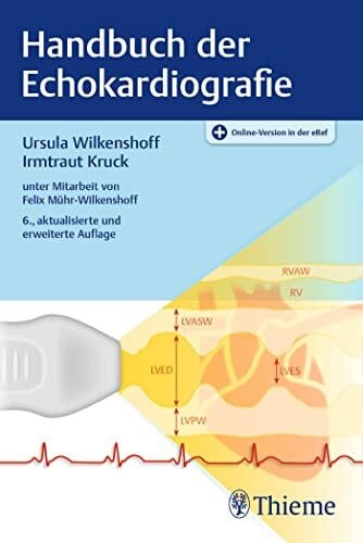 Kruck, Irmtraut Handbuch der Echokardiografie: Mit Online-Version in der eRef