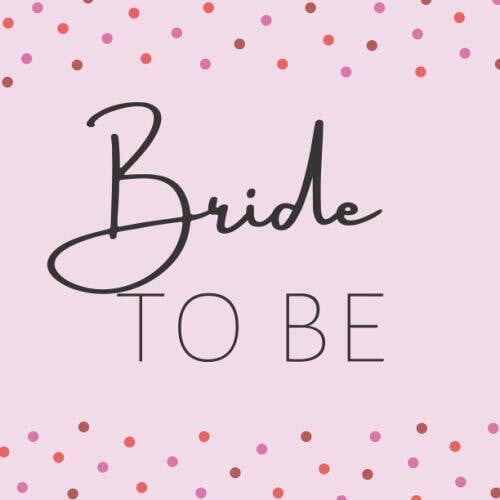 Publications, BesteBraut Publications Bride to be: JGA Gästebuch mit 50 Seiten für eure Glückwünsche, Fotos und vieles mehr | Gästebuch Jungesellinenabschied