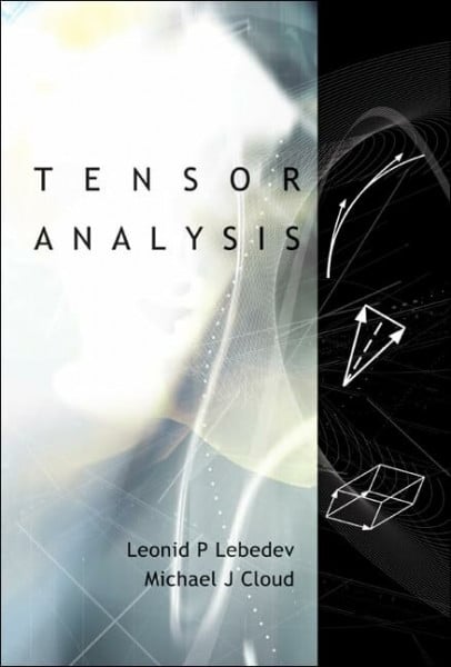 Cloud, Michael J. Tensor Analysis