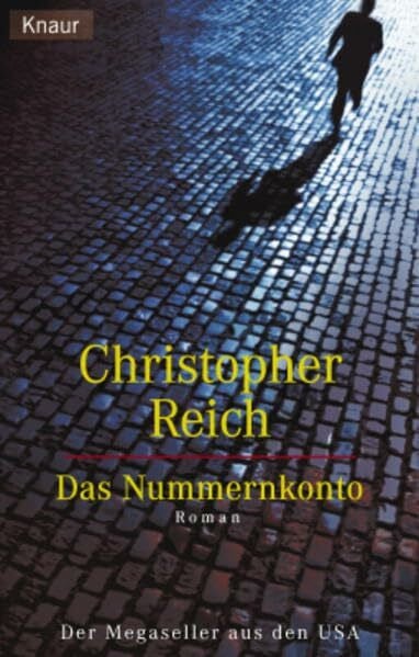 Reich, Christopher Das Nummernkonto