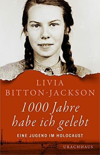 Fuchs, Dieter 1000 Jahre habe ich gelebt: Eine Jugend im Holocaust