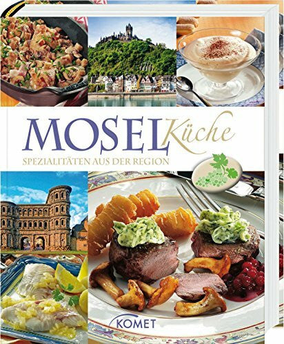 . Moselküche: Spezialitäten aus der Region