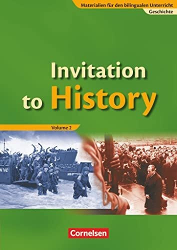 Tauke, Oliver Materialien für den bilingualen Unterricht - Geschichte - Ab 8. Schuljahr: Invitation to History - Volume 2 - From the End of the First World War to the Age of Globalization - Schulbuch