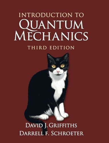 Schroeter, Darrell F. Introduction to Quantum Mechanics