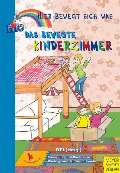 Deutsche Turnerjugend, Deutsche Das bewegte Kinderzimmer (Hier bewegt sich was)