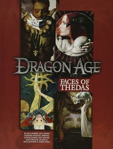 Wood, Jamie Faces of Thedas: A Dragon Age RPG Sourcebook