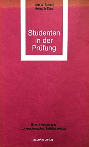 Studenten in der Prüfung. Eine Untersuchung zur akademischen Initiationskultur
