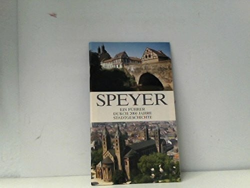 Fix, Willi Speyer: Ein Führer durch 2000 Jahre Stadtgeschichte