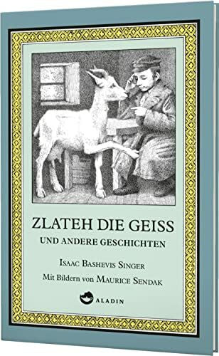 Pressler, Mirjam Zlateh die Geiß und andere Geschichten