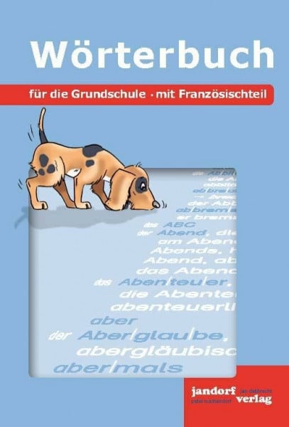 Wachendorf, Peter Wörterbuch für die Grundschule: mit Französischteil (flexibler Kartonumschlag)