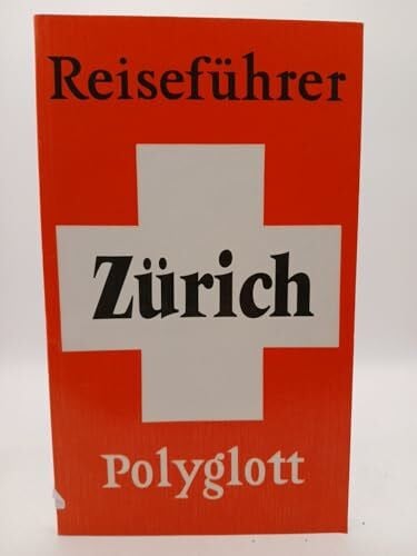 unknown Zürich /Zentralschweiz (Polyglott on tour)