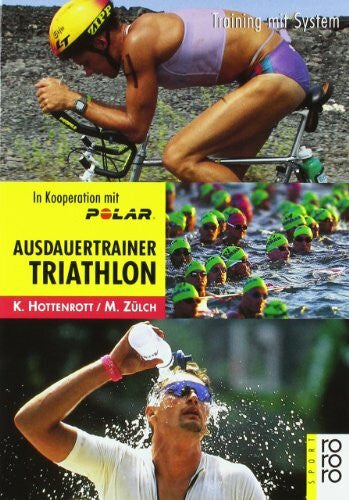 Lichte, Horst Ausdauertrainer Triathlon: Training mit System