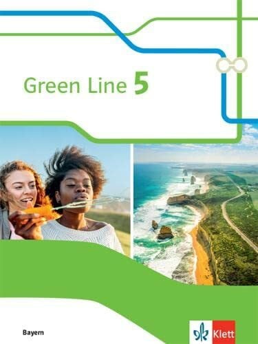 Klett Green Line 5. Ausgabe Bayern: Schulbuch 9. Klasse (Green Line. Ausgabe für Bayern ab 2017)