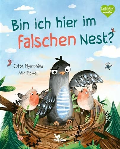 Powell, Mia Bin ich hier im falschen Nest?: Bilderbuch ab 4 Jahren über Adoption und Anderssein