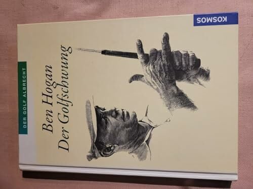Hogan, Ben Der Golfschwung