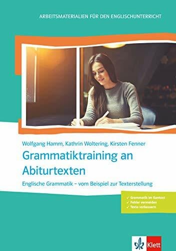 Grammatiktraining an Abiturtexten