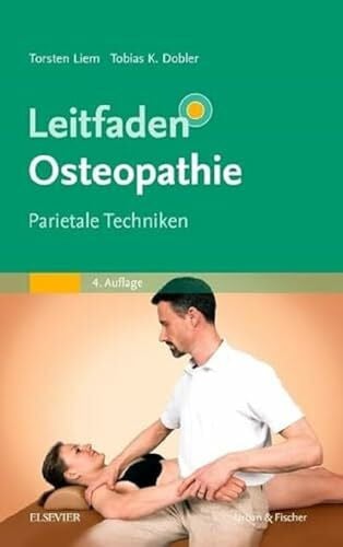 Franke, Karsten Leitfaden Osteopathie: Parietale Techniken