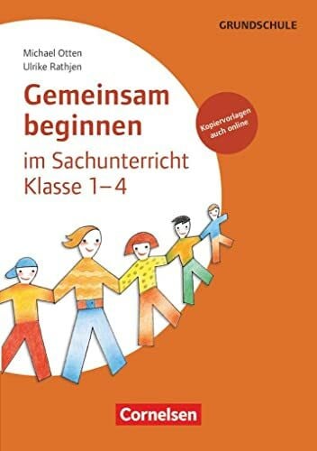Otten, Michael Gemeinsam beginnen im Sachunterricht Klasse 1-4: Buch mit Kopiervorlagen über Webcode: Sachunterricht - Buch mit Kopiervorlagen