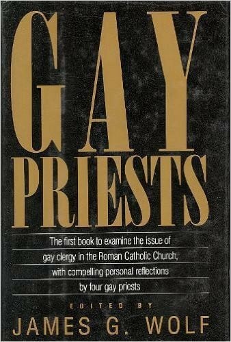 Wolf, James G. Gay Priests
