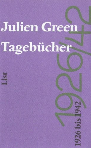 GREEN, JULIEN. Tagebücher, 1926-1942