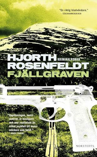 Michael Hjorth, Hans Rosenfeldt Fjällgraven (Sebastian Bergman, Band 3)