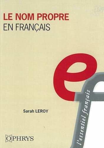 Leroy, Sarah Le nom propre en français