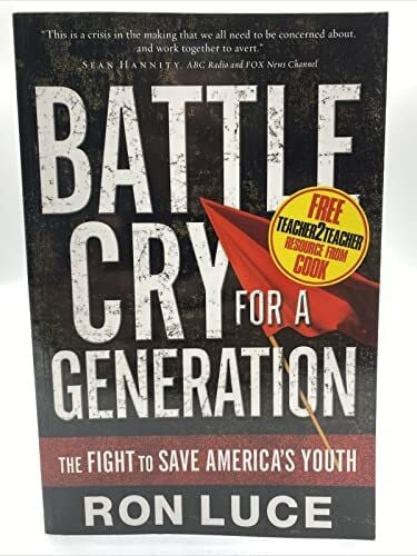 Luce, Ron Battle Cry for a Generation: The Fight To Save America's Youth