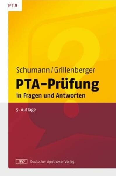 Neukirchen, Rainer PTA-Prüfung: in Fragen und Antworten