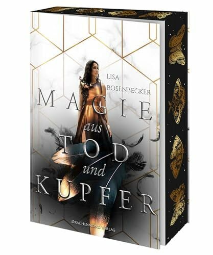 Rosenbecker, Lisa Magie aus Tod und Kupfer: Urban Fantasy trifft auf griechische Mythologie - mit knisternder Romance | Softcover mit Farbschnitt (MAGUS - Dilogie)