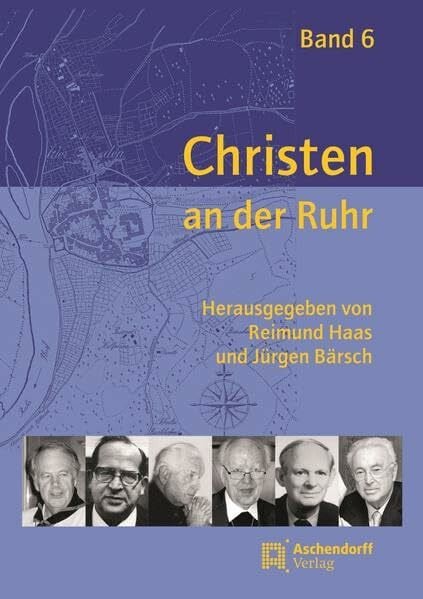 Haas, Reimund Christen an der Ruhr, Band 6