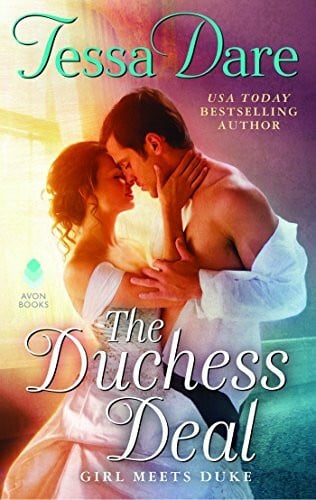 Dare, Tessa The Duchess Deal: Girl Meets Duke