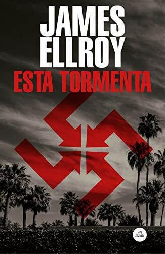 Ellroy, James Esta tormenta / This Storm (Random House)